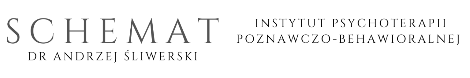 Dr Andrzej Śliwerski Instytut Psychoterapii Poznawczo-Behawioralnej Łódź